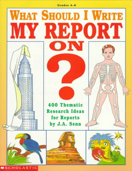 What Should I Write My Report On?: 400 Thematic Research Ideas for Reports cover