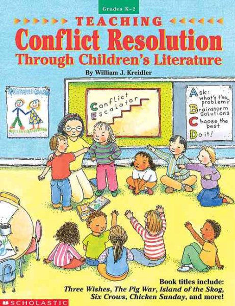 Teaching Conflict Resolution Through Children's Literature (Grades K-2) cover