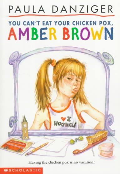 You Can't Eat Your Chicken Pox, Amber Brown cover
