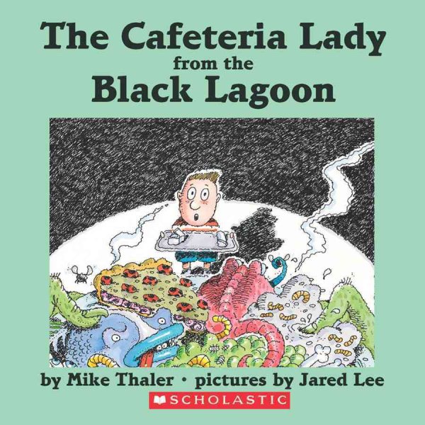 The Cafeteria Lady from the Black Lagoon cover
