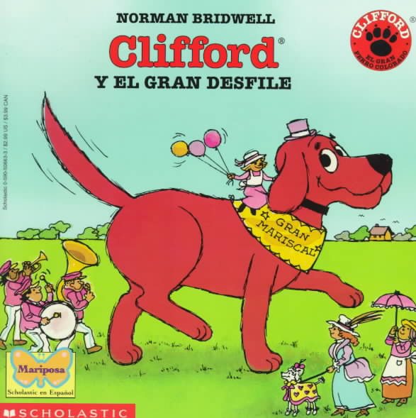 CLIFFORD Y EL GRAN DESFILE (Clifford And The Big Parade)