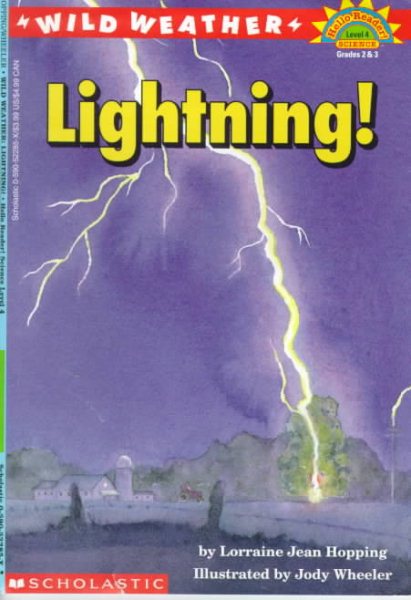 Wild Weather: Lightning! (HELLO READER SCIENCE LEVEL 4)
