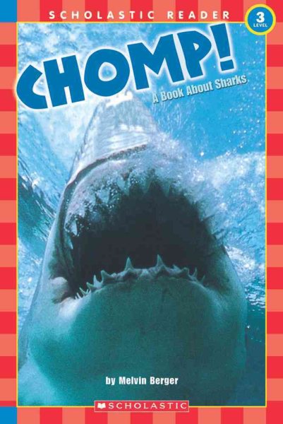Chomp! A Book About Sharks (level 3) (Scholastic Reader) cover