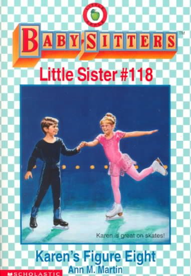 Baby-Sitters Little Sister #118: Karen's Figure Eight cover