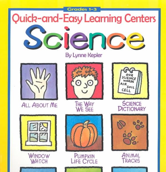 Quick-and-Easy Learning Centers: Science (Grades 1-3) cover