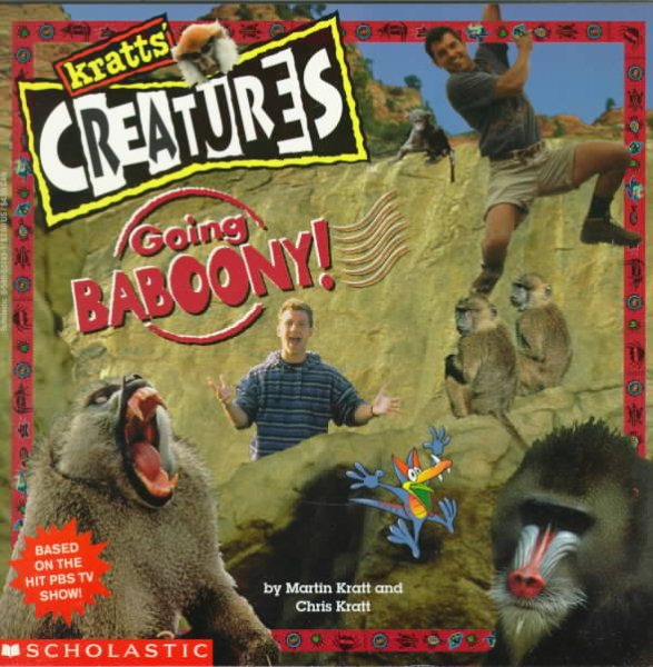 Going Baboony! (Kratts' Creatures) (Bk.2) cover