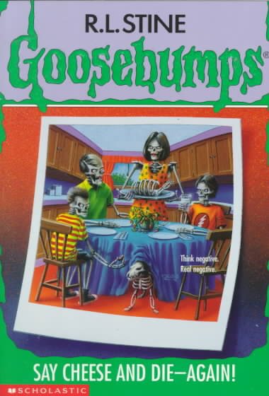 Say Cheese And Die Again (Goosebumps #44) cover