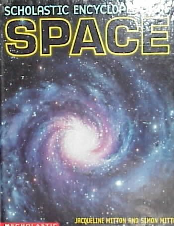 The Scholastic Encyclopedia of Space cover
