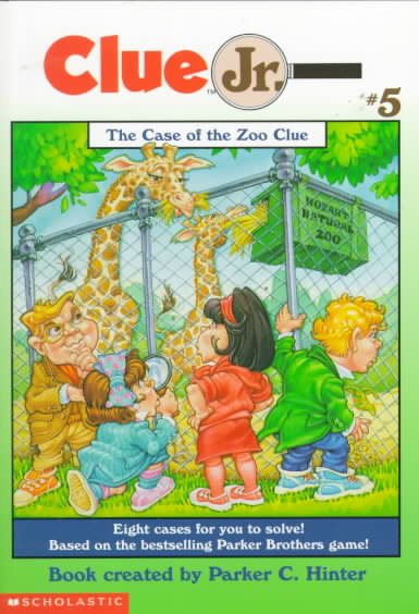 The Case of the Zoo Clue (Clue Jr. #5) cover