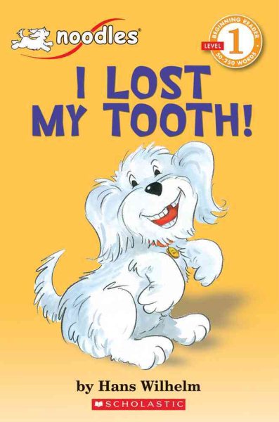 I Lost My Tooth! (Hello Reader!, Level 1) cover