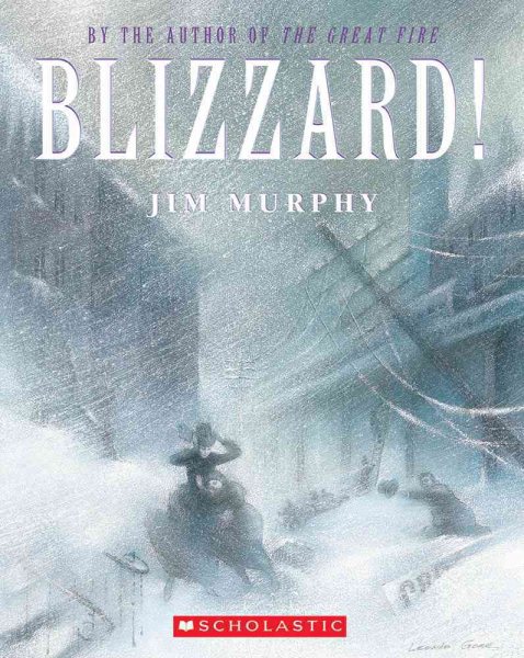 Blizzard!: The Storm That Changed America cover