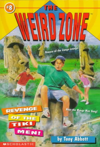 Revenge Of The Tiki Men! (The Weird Zone) cover