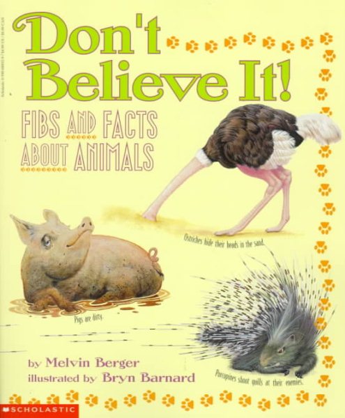 Don't Believe It: Fibs and Facts About Animals cover
