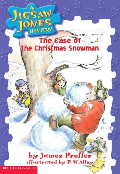 The Case of the Christmas Snowman (Jigsaw Jones Mystery, No. 2) cover