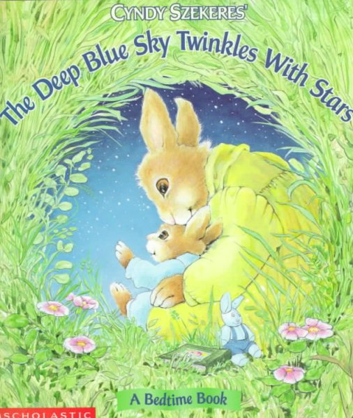 Cyndy Szekeres' the Deep Blue Sky Twinkles With Stars cover