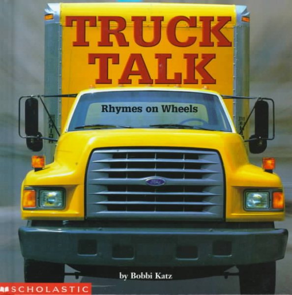 Truck Talk: Rhymes on Wheels cover