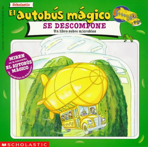 Se Descompone (Autobus Magico) (Spanish Edition) cover