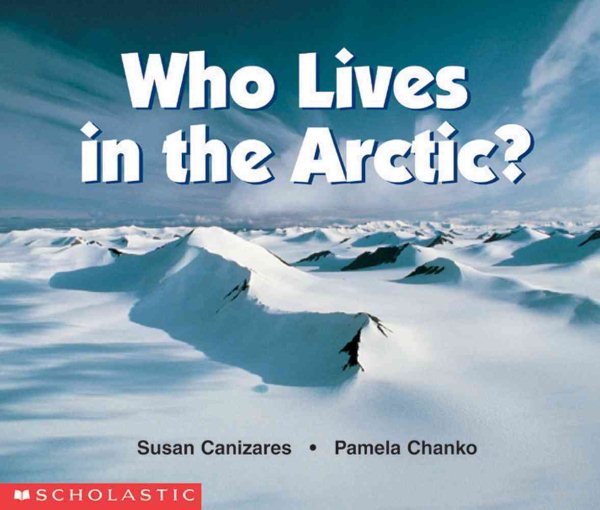 Who Lives In The Arctic? (Science Emergent Reader) cover