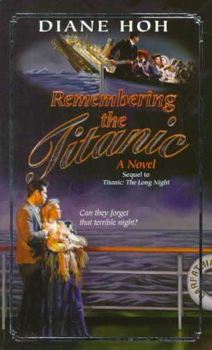 Remembering the Titanic cover