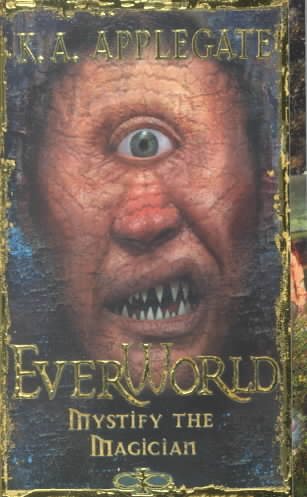 Everworld #11: Mystify The Magician cover