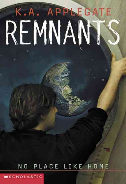 No Place Like Home (Remnants, Book 9) cover