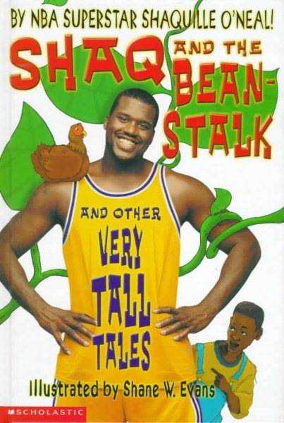 Shaq and the Beanstalk and Other Very Tall Tales cover