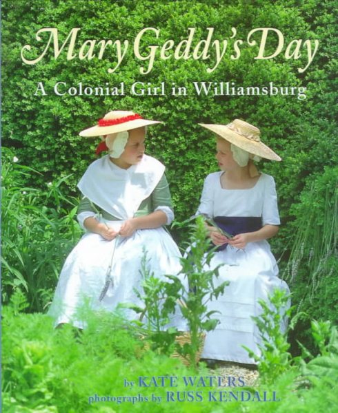 Colonial Girl In Williamsburg (Mary Geddy's Day)