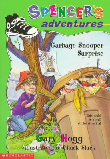 Garbage Snooper Surprise (Spencer's Adventures) cover