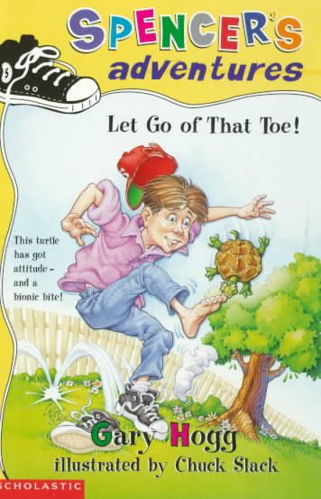 Let Go of That Toe (Spencer's Adventures) cover