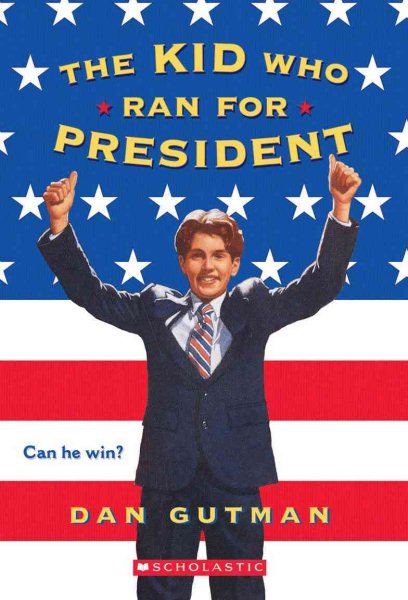 The Kid Who Ran For President cover