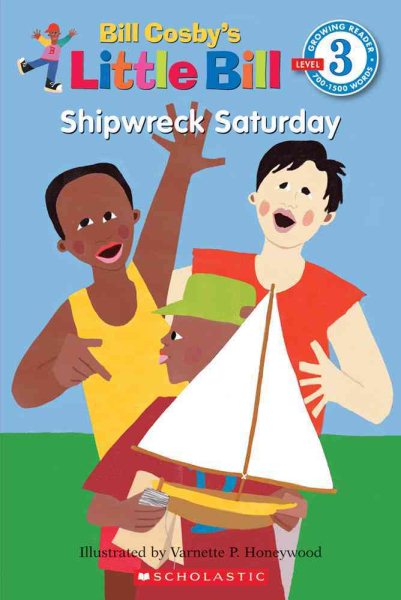 Shipwreck Saturday (A Little Bill Book for Beginning Readers) cover