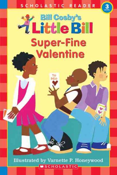Super-Fine Valentine (A Little Bill Book for Beginning Readers) cover