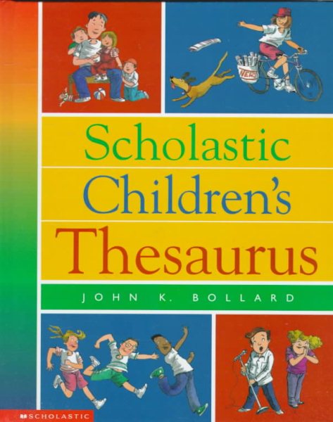 Scholastic Children's Thesaurus (Scholastic Reference) cover
