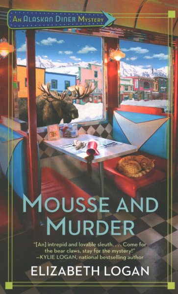 Mousse and Murder (An Alaskan Diner Mystery) cover