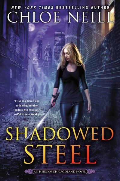 Shadowed Steel (An Heirs of Chicagoland Novel) cover