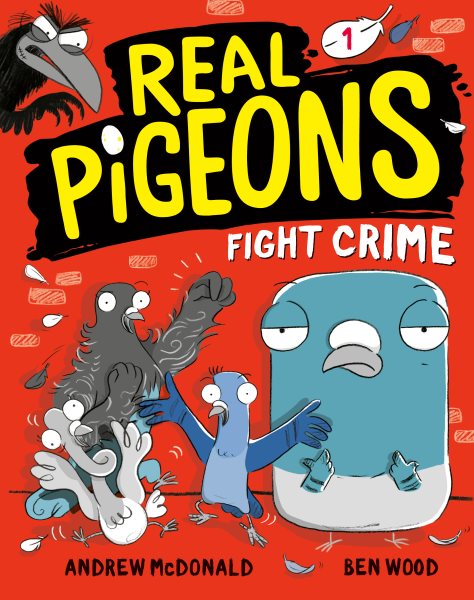 Real Pigeons Fight Crime (Book 1) cover