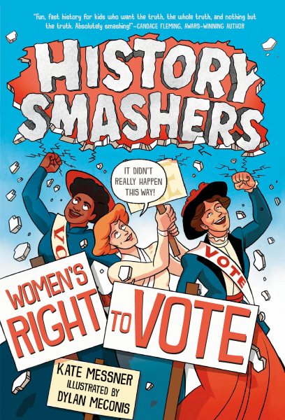 History Smashers: Women's Right to Vote cover