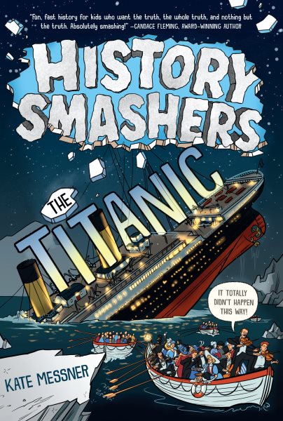 History Smashers: The Titanic cover
