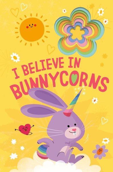 I Believe in Bunnycorns (Llamacorn and Friends) cover