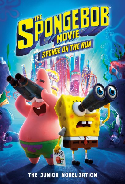 The SpongeBob Movie: Sponge on the Run: The Junior Novelization (SpongeBob SquarePants) cover