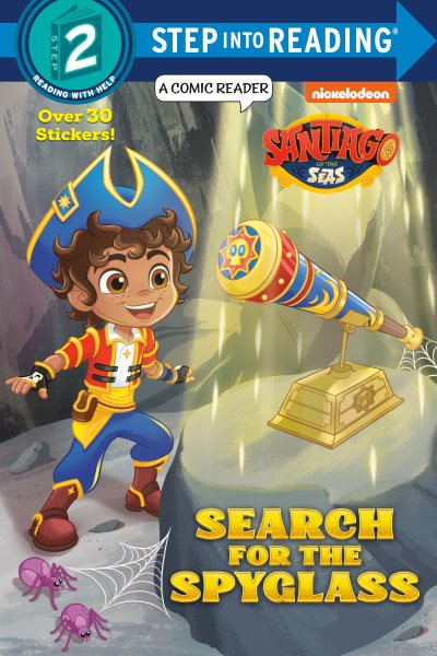 Search for the Spyglass! (Santiago of the Seas) (Step into Reading) cover