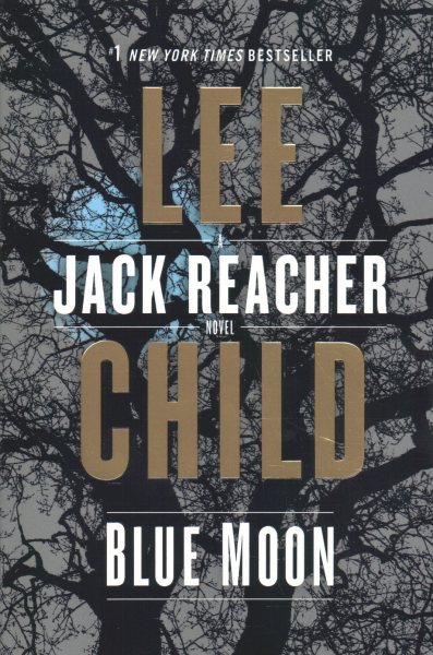 Blue Moon: A Jack Reacher Novel cover