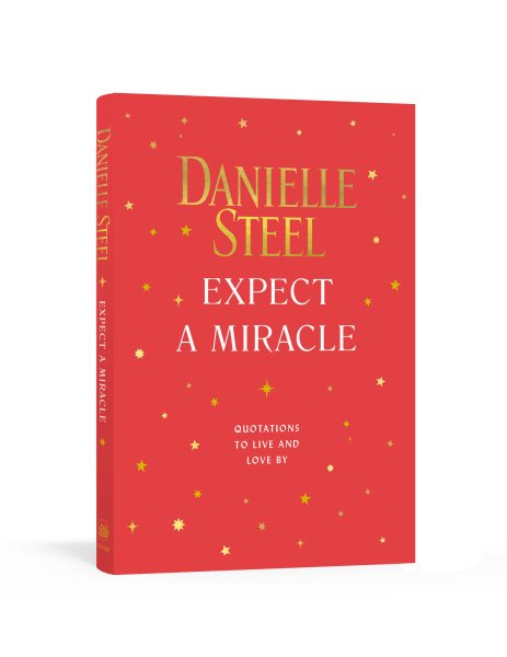 Expect a Miracle: Quotations to Live and Love By cover