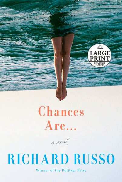 Chances Are . . .: A novel cover