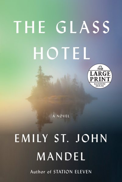 The Glass Hotel: A novel cover
