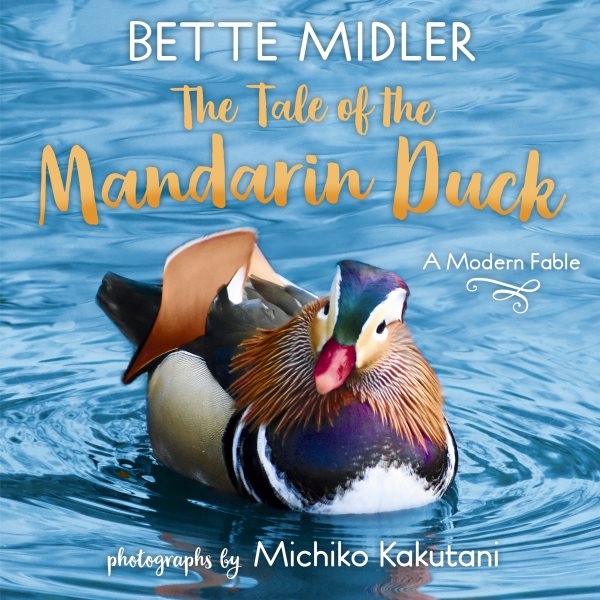 The Tale of the Mandarin Duck: A Modern Fable cover