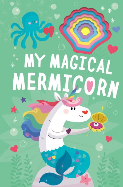 My Magical Mermicorn (Llamacorn and Friends) cover