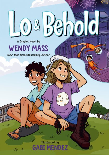 Lo and Behold: (A Graphic Novel) (Lo & Behold)