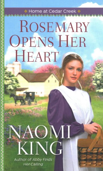 Rosemary Opens Her Heart (Home at Cedar Creek) cover
