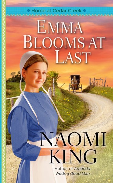 Emma Blooms at Last (Home at Cedar Creek) cover